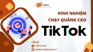 kinh nghiệm chạy quảng cáo tiktok