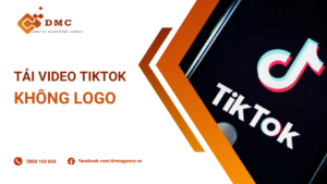 tải video tiktok không logo